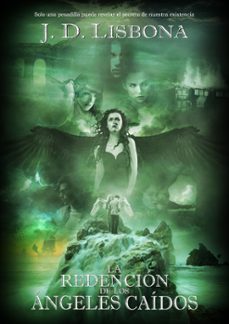 la redencion de los angeles caidos (ebook)-j.d. lisbona-9781311726209