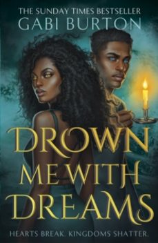 drown me with dreams-gabi burton-9781399718509
