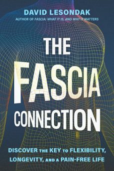 the fascia connection-david lesondak-9781399824309