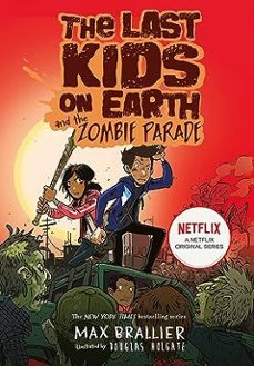 the last kids on earth and the zombie parade-9781405295109