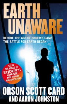 earth unaware (ebook)-orson scott card-aaron johnston-9781405529709