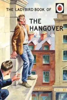the ladybird book of the hangover (ebook)-jason hazeley-joel morris-9781405925709
