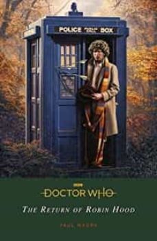 doctor who: the return of robin hood-paul magrs-9781405952309
