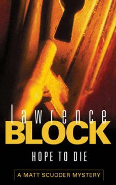 hope to die-lawrence block-9781409130109