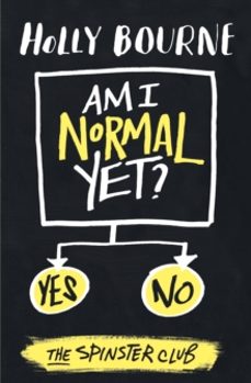 am i normal yet?-holly bourne-9781409590309