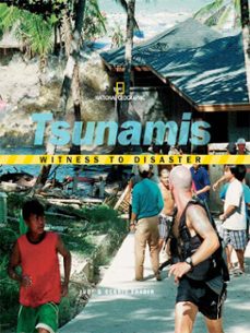 witness to disaster: tsunamis (ebook)-judy fradin-9781426309809