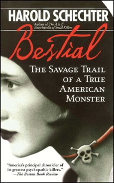 bestial (ebook)-harold schechter-9781439117309