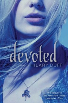 devoted (ebook)-hilary duff-9781442408609