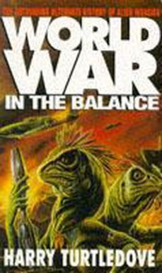 worldwar: in the balance-harry turtledove-9781444745009