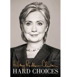 hard choices: a memoir-hillary rodham clinton-9781471131509