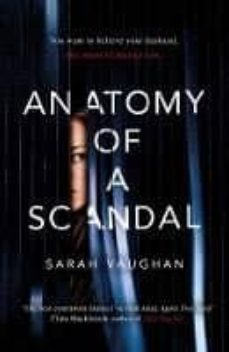 anatomy of a scandal-9781471165009