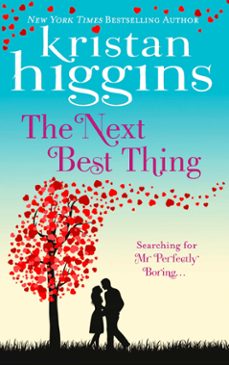 the next best thing (ebook)-kristan higgins-9781472010209