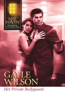 her private bodyguard (ebook)-gayle wilson-9781474023009