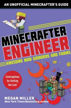 minecrafter engineer: awesome mob grinders and farms (ebook)-megan miller-9781510737709