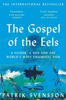 the gospel of the eels-patrik svensson-9781529030709