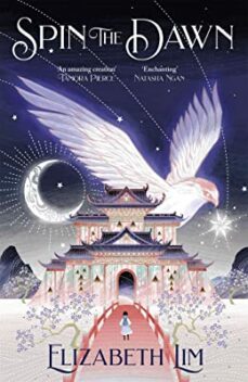 spin the dawn-elizabeth lim-9781529362909