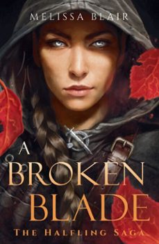 a broken blade (ebook)-melissa blair-9781529448009