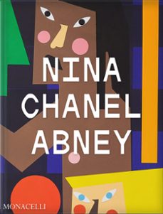 nina chanel abney-nina chanel abney-richard j. powell-thelma golden-9781580937009