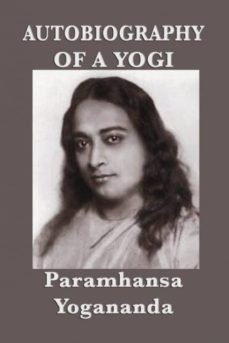 autobiography of a yogi  with pictures-9781617209109