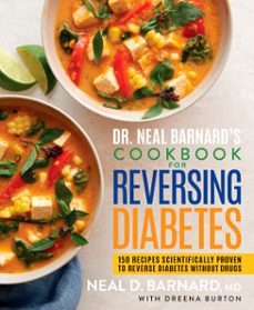 dr. neal barnard's cookbook for reversing diabetes (ebook)-neal barnard-dreena burton-9781623369309