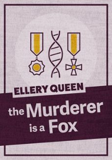 the murderer is a fox (ebook)-ellery queen-9781625672209