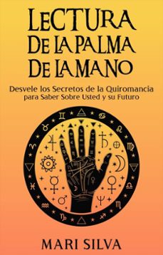 lectura de la palma de la mano (ebook)-mari silva-9781638184409