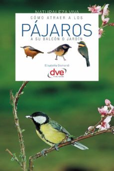 como atraer a los pajaros a su balcon o jardin (ebook)-elisabetta gismondi-9781683254409