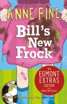 bill's new frock (ebook)-anne fine-9781780311609