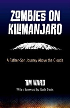 zombies on kilimanjaro (ebook)-tim ward-9781780993409