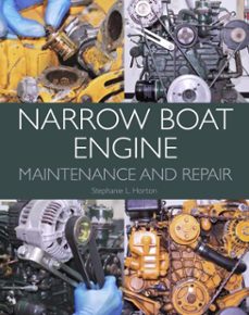 narrow boat engine maintenance and repair (ebook)-stephanie l horton-9781785003509