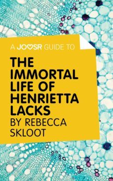 a joosr guide to the immortal life of henrietta lacks by rebecca skloot (ebook)-9781785670909