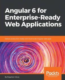 angular 6 for enterprise-ready web applications-9781786462909