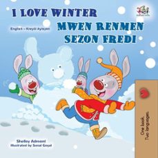 i love winter mwen renmen sezon fredi (ebook)-shelley admont-kidkiddos books-9781834061009