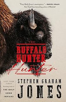 the buffalo hunter hunter-stephen graham jones-9781835414309
