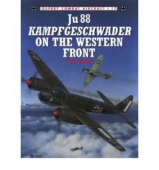 ju 88 kampfgeschwader on the western front-john weal-9781841760209