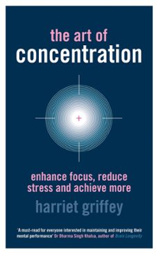 the art of concentration (ebook)-harriet griffey-9781905744909