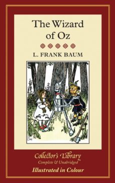 the wizard of oz (illustrated in colour)-9781907360909
