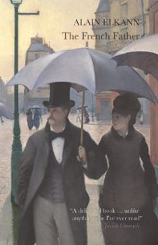 the french father (ebook)-alain elkann-9781908968609