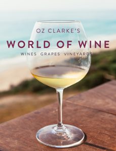 oz clarke's world of wine (ebook)-oz clarke-9781911595809