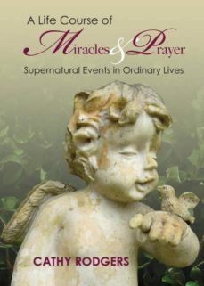 a life course of miracles and prayer-9781942923909