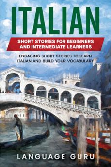 italian short stories for beginners and intermediate learners-9781950321209