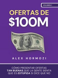 ofertas de $100m-alex hormozi-9781963349009