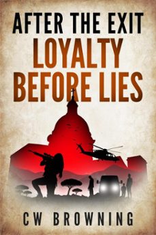 loyalty before lies (ebook)-cw browning-9781963466409