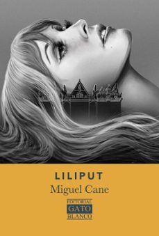 liliput (ebook)-miguel cane-9781964915609