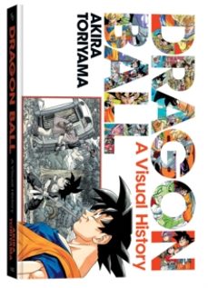 dragon ball: a visual history-akira toriyama-9781974707409