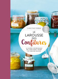 le larousse des confitures (ebook)-christine ferber-9782036066809