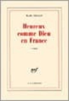 heureux comme dieu en france-9782070314409