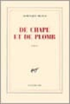 de chape et de plomb-9782070316809