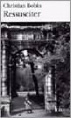 ressusciter-christian bobin-9782070427109