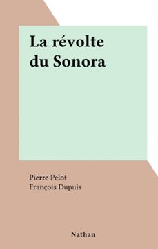 la revolte du sonora (ebook)-pierre pelot-9782092628409
